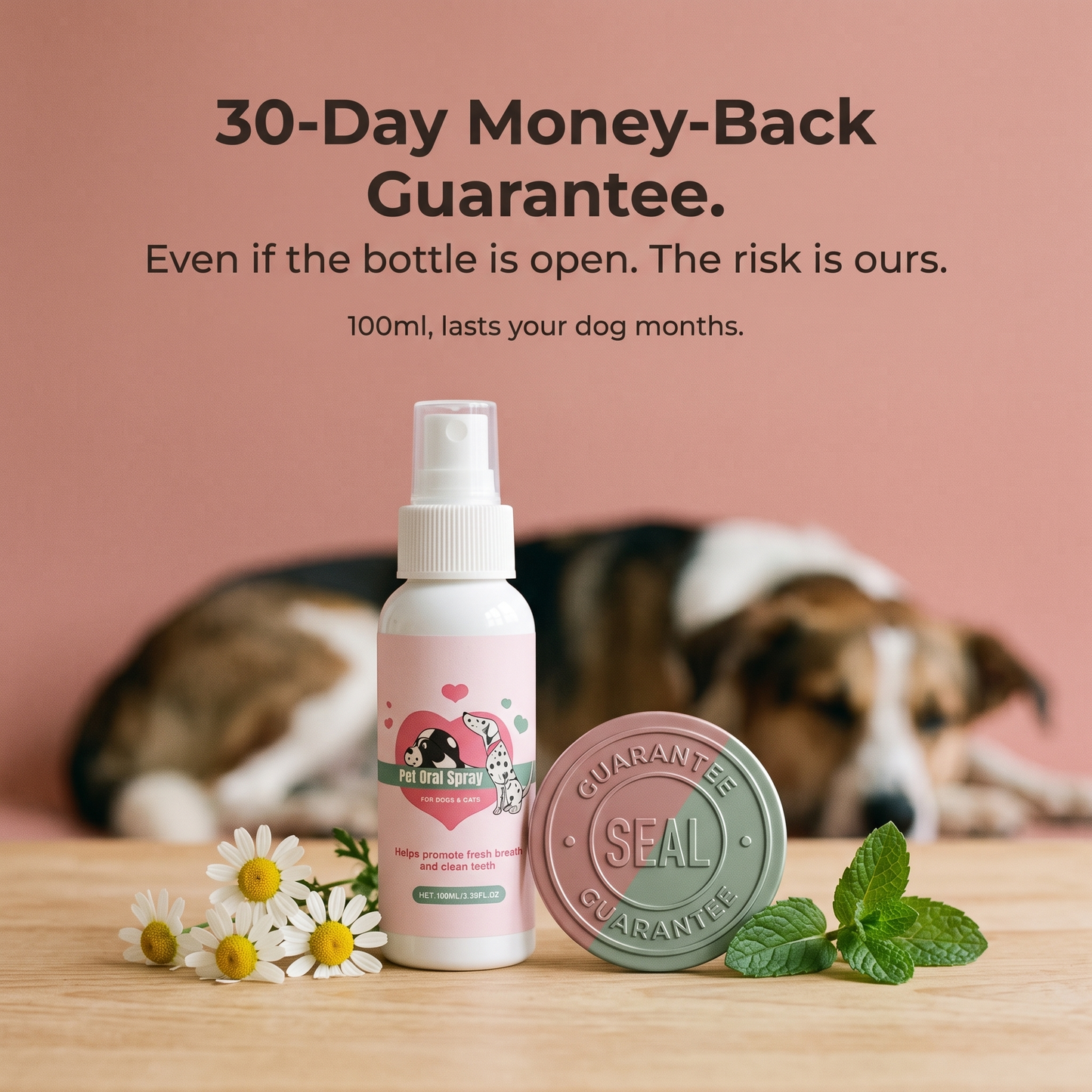 30-day money-back guarantee, even if the bottle is open