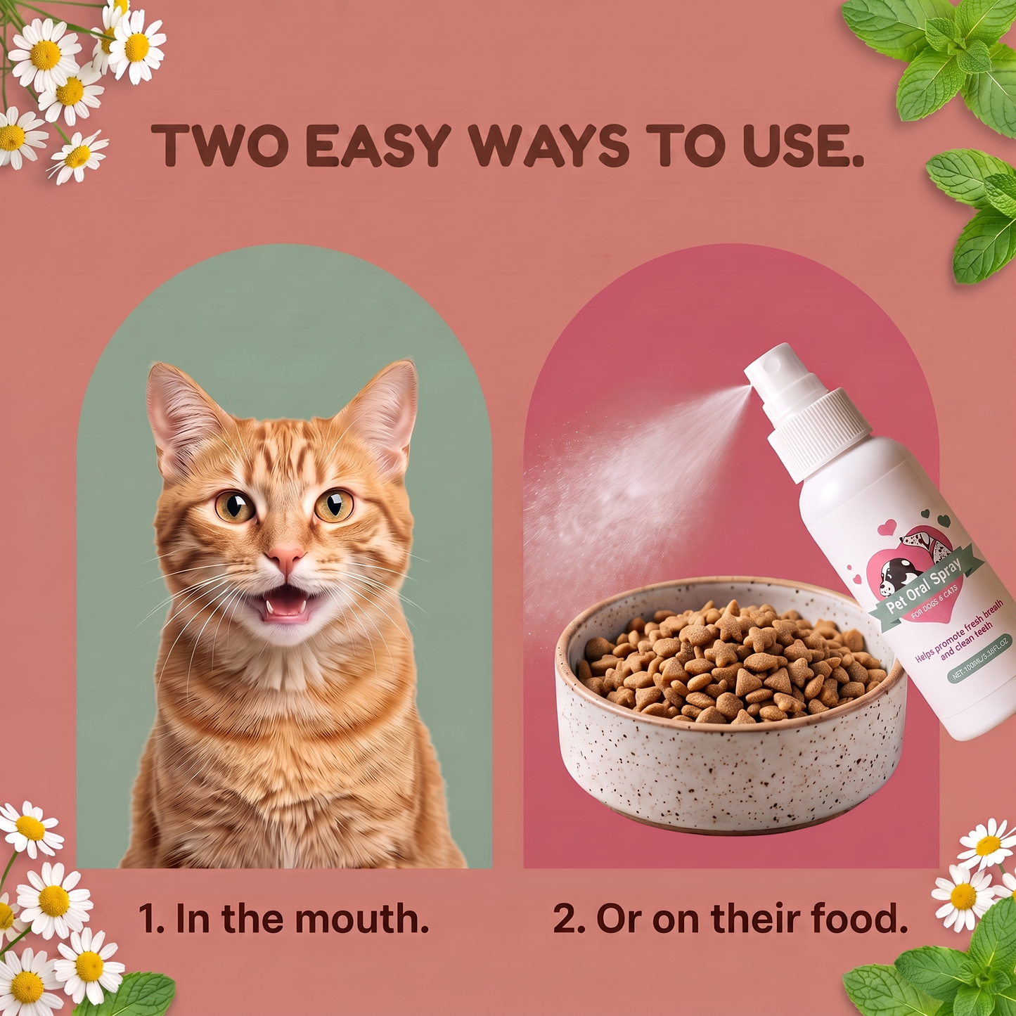 Two easy ways to use FreshBites: in the mouth or on their food
